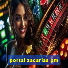 portal zacarias pm